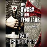 The Sword of the Templars, Paul Christopher
