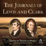 The Journals of Lewis and Clark, Nicholas Biddle