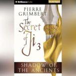 Shadow of the Ancients, Pierre Grimbert