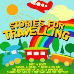 Stories for Travelling, Traditional