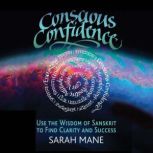 Conscious Confidence, Sarah Mane