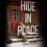 Hide in Place, Emilya Naymark