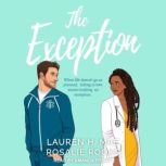 The Exception, Lauren H. Mae