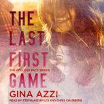 The Last First Game, Gina Azzi