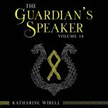 The Guardians Speaker Volume Fourtee..., Katharine Wibell