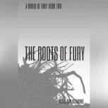 The Roots of Fury, Jacob Alan Richmond