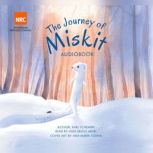The Journey of Miskit, Karl Schembri