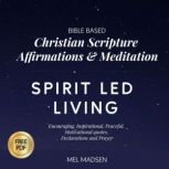 Bible Based Christian Scripture Affir..., Mel Madsen