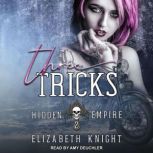 Three Tricks, Elizabeth Knight