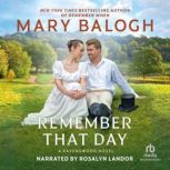 Remember That Day, Mary Balogh