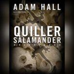 Quiller Salamander, Adam Hall