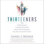 Thirteeners, Daniel F. Prosser