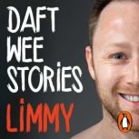 Daft Wee Stories, Limmy