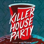 Killer House Party, Lily Anderson