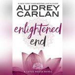 Enlightened End, Audrey Carlan