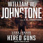 Hired Guns, J. A. Johnstone
