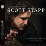Sinner's Creed, Scott Stapp