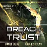 Breach of Trust, Daniel Gibbs