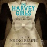 The Harvey Girls, Lesley PolingKempes