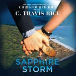 Sapphire Storm, C. Travis Rice