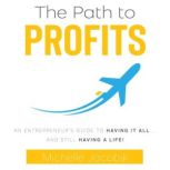 The Path To Profits, Michelle Jacobik