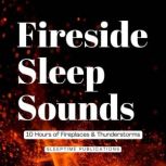 Fireside Sleep Sounds 2 in 1, Sleeptime Publications