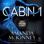 Cabin 1, Amanda McKinney