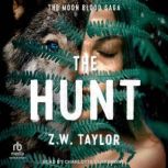 The Hunt, Z.W. Taylor