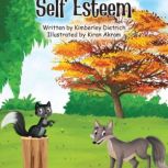 Self Esteem, Kimberley Dietrich