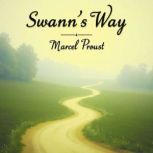 Swanns Way, Marcel Proust