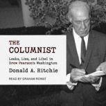 The Columnist, Donald A. Ritchie