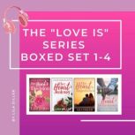 The Love is Series Boxed Set 14, Lila Diller
