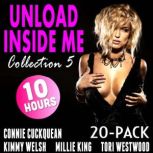 Unload Inside Me 20Pack  Collection..., Kimmy Welsh