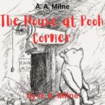 A.A. Milne The House at Pooh Corner, A. A. Milne