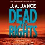 Dead to Rights, J. A. Jance