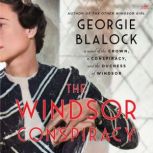 The Windsor Conspiracy, Georgie Blalock