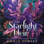 The Starlight Heir, Amalie Howard