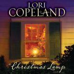 The Christmas Lamp, Lori Copeland