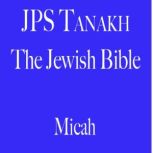 Micah, The Jewish Publication Society