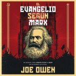 El Evangelio segun Marx, Joe Owen