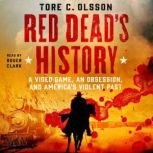Red Deads History, Tore C. Olsson