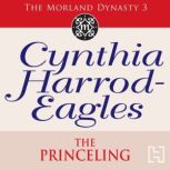 The Princeling, Cynthia HarrodEagles