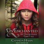 UnEnchanted, Chanda Hahn