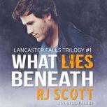 What Lies Beneath, RJ Scott
