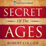 The Secret of the Ages, Robert Collier