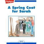 A Spring Coat for Sarah, Clara Gillow Clark