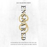 Ensnared, Jac Marino Chen
