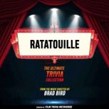 Ratatouille  The Ultimate Trivia Col..., Film Trivia Metaverse