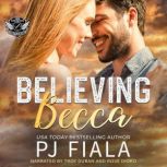 Believing Becca, PJ Fiala