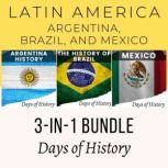 Latin America 3in1 BUNDLE, Days of History
